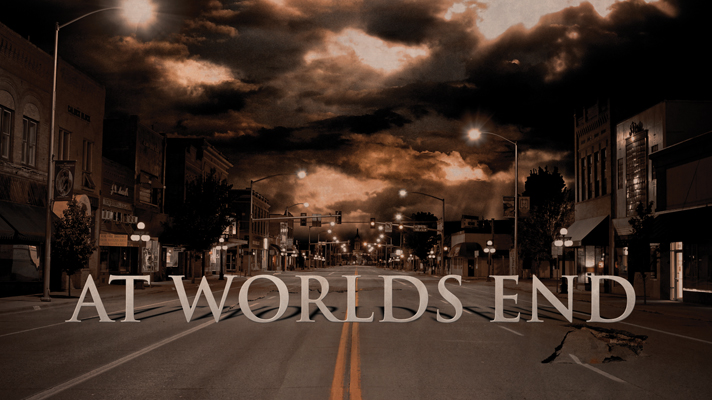 The end of the world (end times)